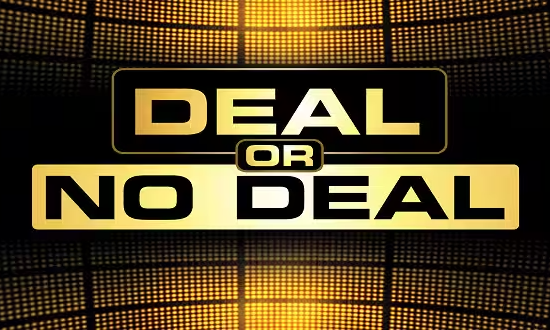 Deal or No Deal