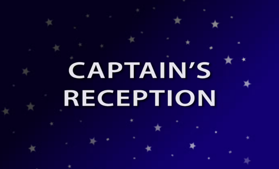 Captain’s Welcome Aboard Reception