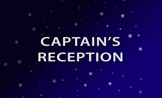Captain’s Welcome Aboard Reception